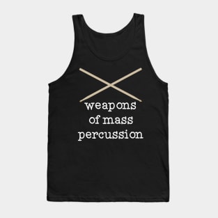 Weapons of Mass Percussion Tank Top